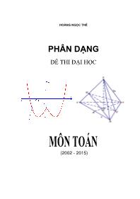 Phân dạng đề thi Đại học môn Toán từ năm 2002 đến năm 2015